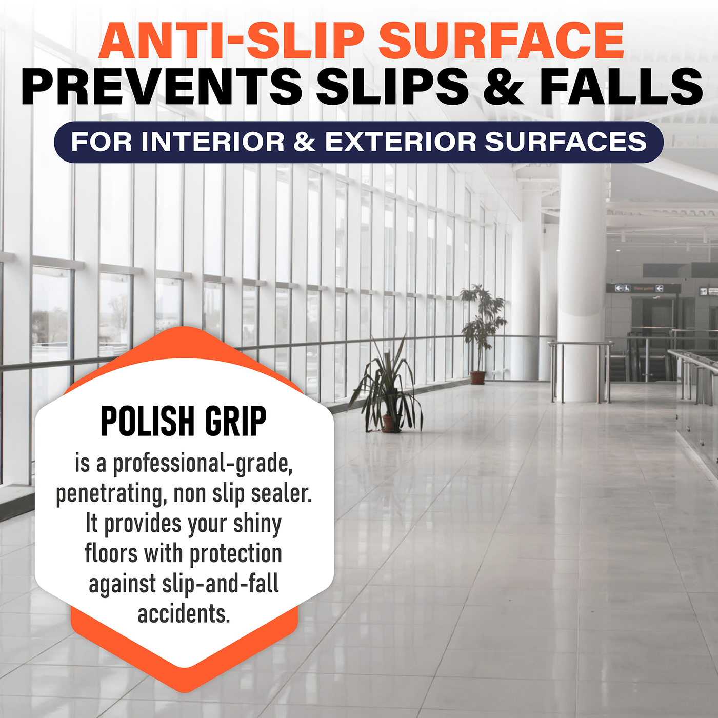 Polish Grip Anti-Slip Coating & Sealant for Slippery Polished Tiles